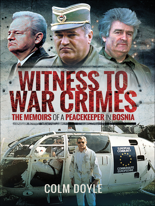 Title details for Witness to War Crimes by Colm Doyle - Available